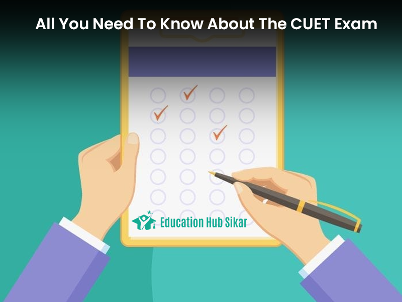 All You Need To Know About The CUET Exam