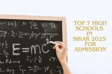 TOP 7 HIGH SCHOOLS IN SIKAR 2025 FOR ADMISSION