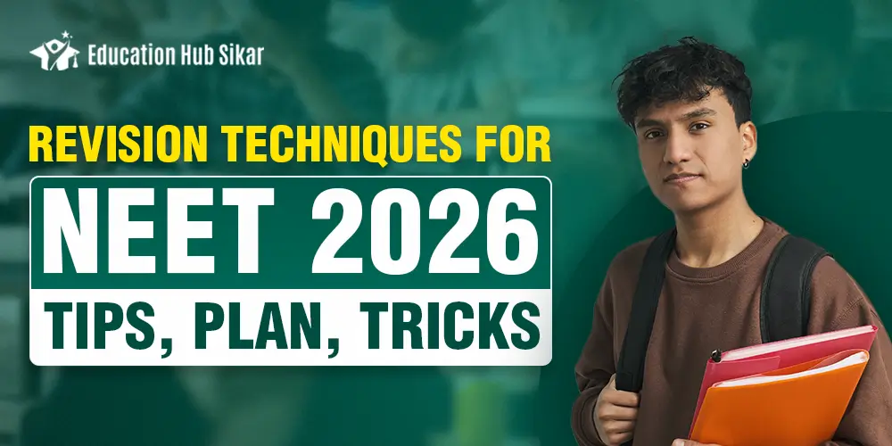 NEET 2026 revision tips and preparation strategies Best revision plan and tricks for NEET 2026 exam NEET 2026 study revision techniques for aspirants How to revise effectively for NEET 2026