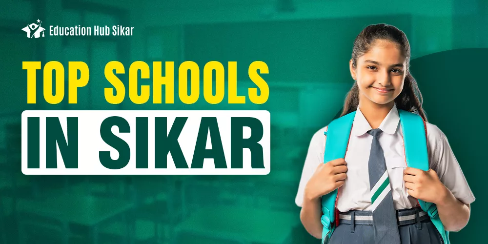 Top Schools in Sikar for 2026-27