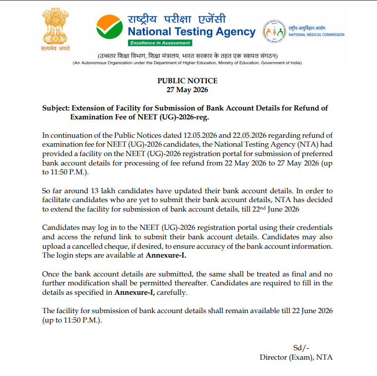 Extension of Facility for Submission of Bank Account Details for Refund of
 Examination Fee of NEET (UG)-2026-reg